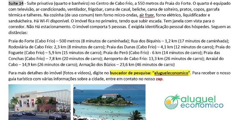 Suite 14 - Cabo Frio - Center - Galeria Êxito