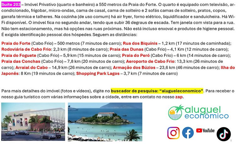 Suite 203 - Cabo Frio - Center - Galeria Êxito