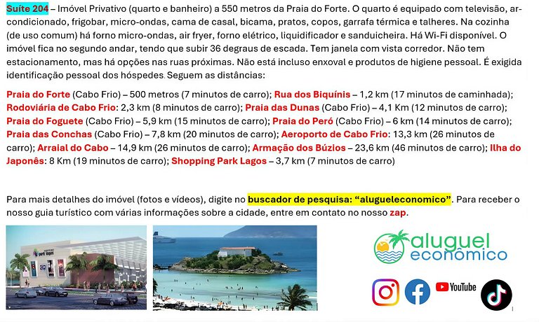 Suite 204 - Cabo Frio - Center - Galeria Êxito